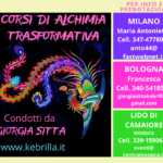 Corsi di alchimia trasformativa: Milano, Bologna, Lido di Camaiore