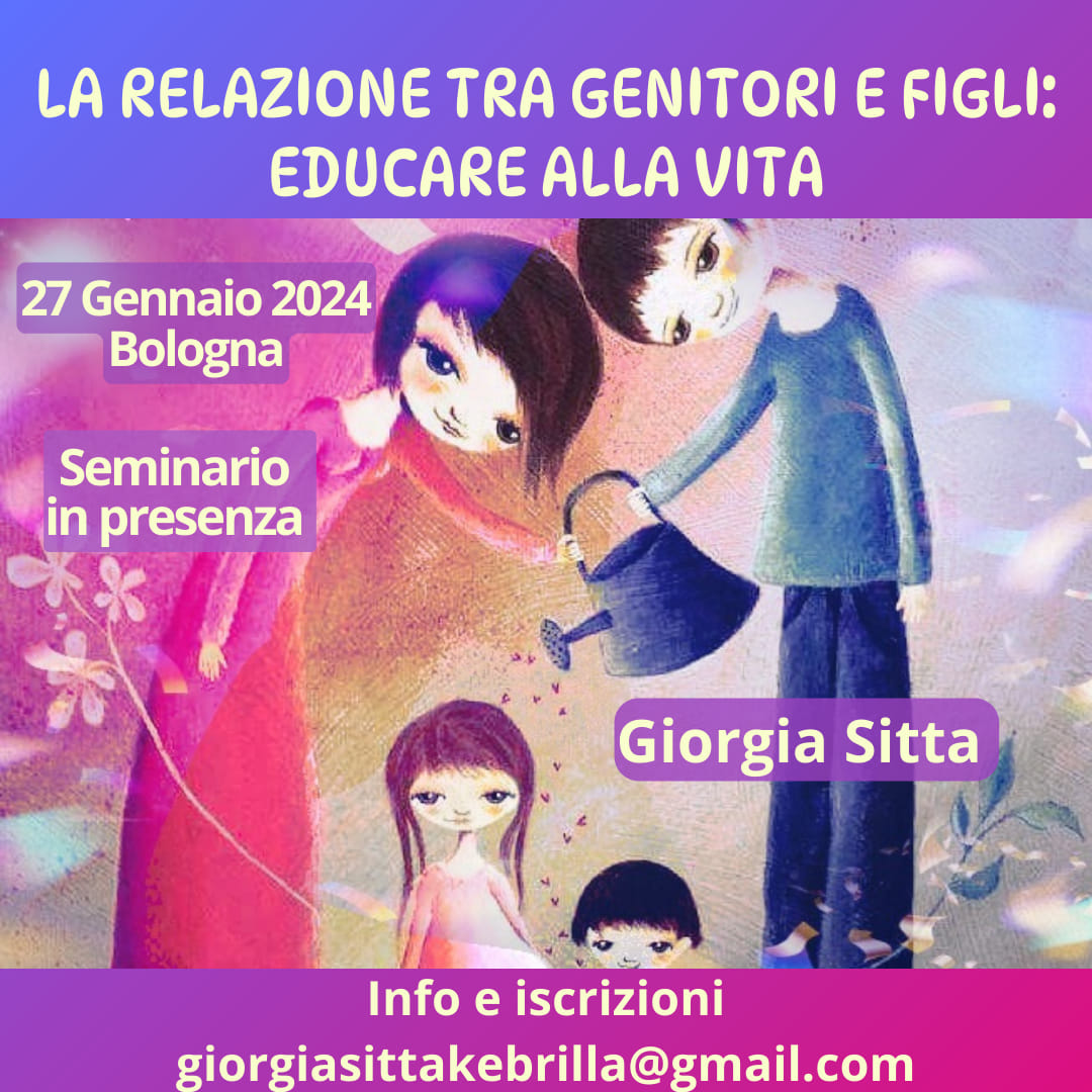 Bologna: "La relazione tra genitori e figli: educare alla vita"