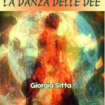 Lucca: La Danza delle Dee