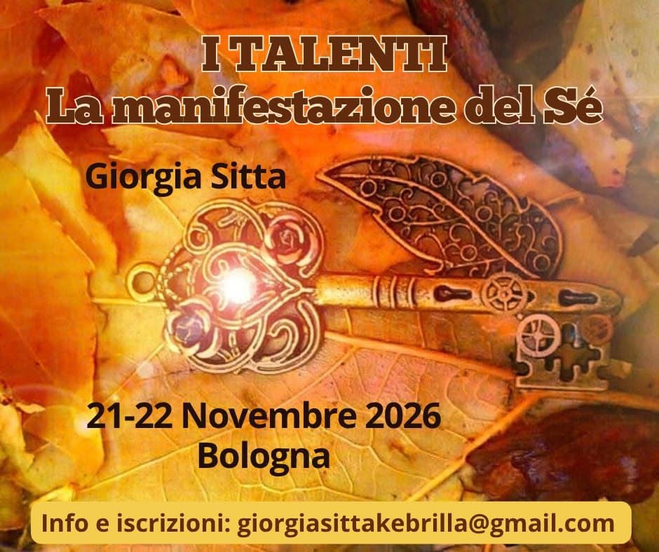 Bologna: "I Talenti: la manifestazione del Sé"