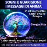 Castel d'Aiano: "Sogni e guarigione: i messaggi di Anima"