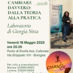 Bologna, Laboratorio: "Cambiare davvero: dalla teoria alla pratica"