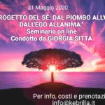 Seminario online "Il Progetto del Sé: dal piombo all'Oro, dall'ego all'Anima"