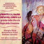 Pianoro (BO): "Afrodite e il Tempio Sacro del Corpo 2.0"