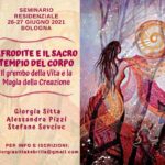 Residenziale: Afrodite e il Tempio Sacro del Corpo - POSTI TERMINATI, GRAZIE!!!