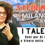 Milano: "I Talenti: Doni per Rinascere e vivere nella Prosperità"